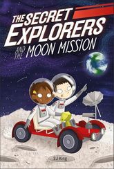 The Secret Explorers and the Moon Missio