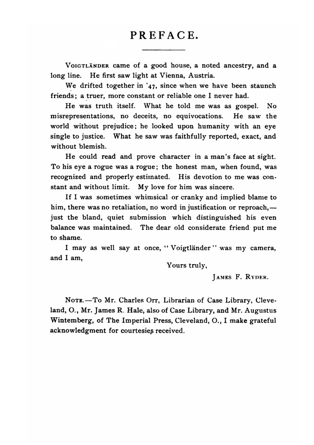 Voigtländer and I in Pursuit of Shadow Catching. A Story of Fifty-Two Years' Companionship with a Camera | James Fitzallan Ryder