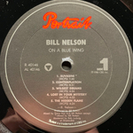 Bill Nelson ‎– On A Blue Wing (США 1986г.)