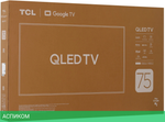 Телевизор QLED TCL 75" 75P7K