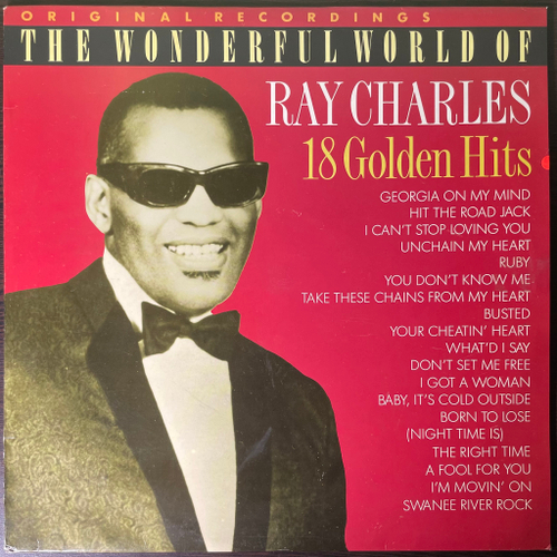Ray Charles ‎– The Wonderful World Of Ray Charles - 18 Golden Hits (Европа 1989г.)
