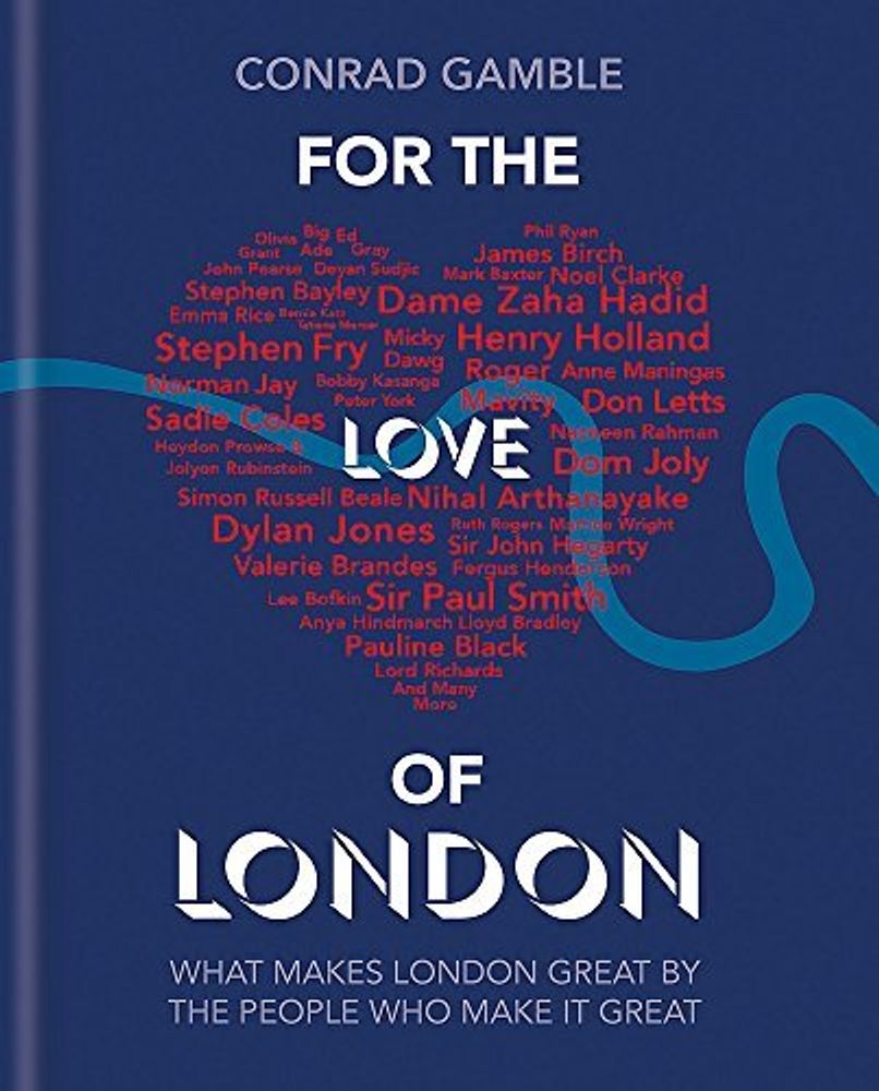 For the Love of London