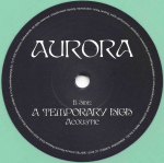 Aurora / A Temporary High (Coloured Vinyl)(7" Vinyl Single)
