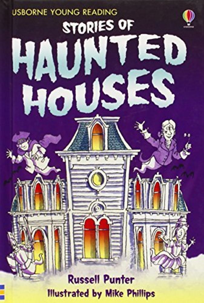 Stories of Haunted Houses