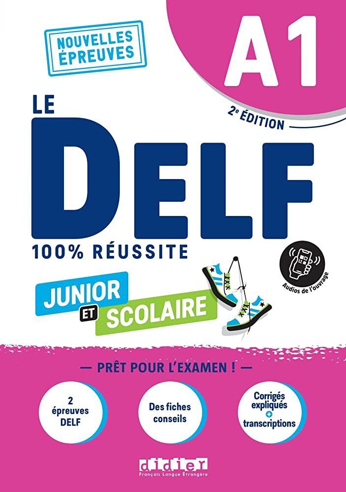 Nouveau DELF scolaire et junior A1 edition 2022-2023 - Livre + didierfle.app