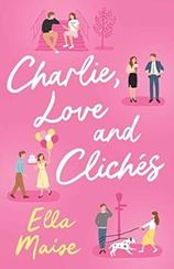 Charlie, Love and Clichés