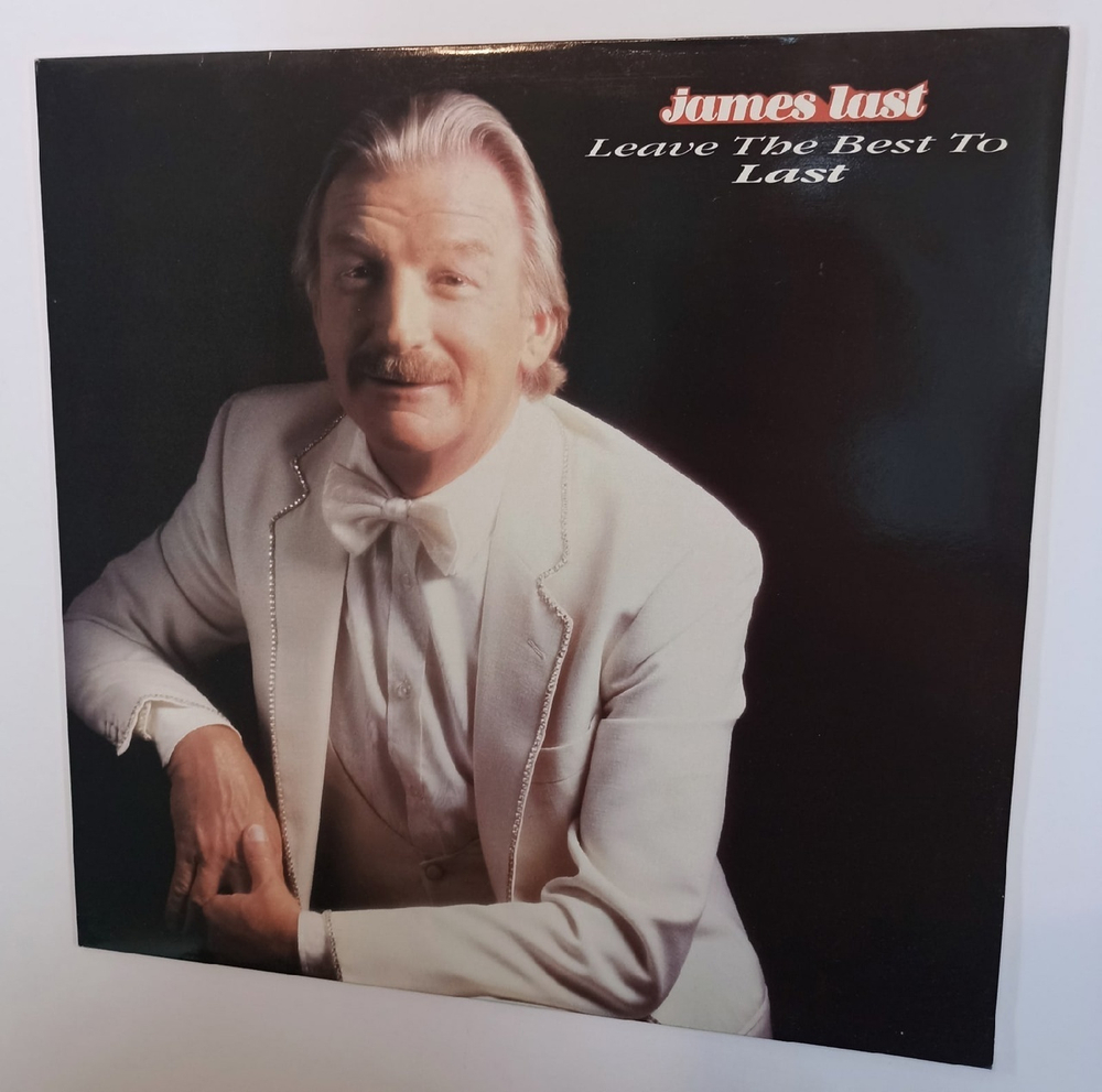 James Last Leave The Best To Last (UK 1985)
