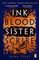 Ink Blood Sister Scribe