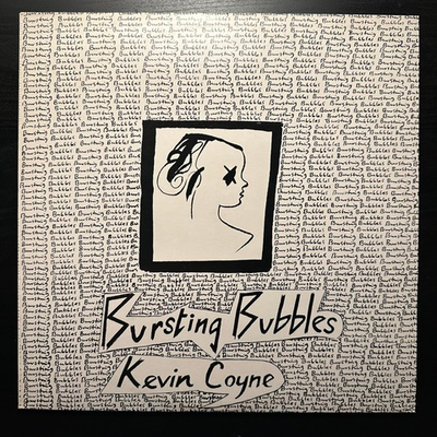 Kevin Coyne - Bursting Bubbles (Англия 1980г.)