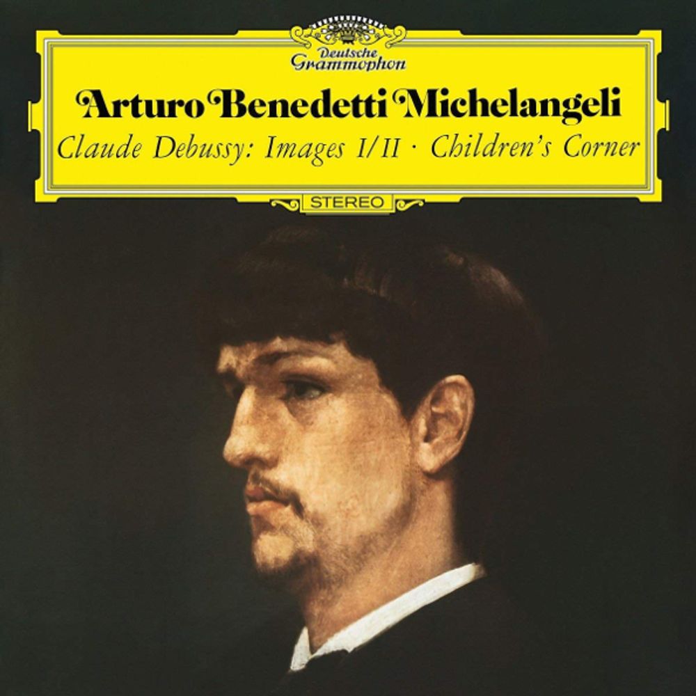 Arturo Benedetti Michelangeli / Claude Debussy: Images I &amp; II, Children&#39;s Corner (LP)