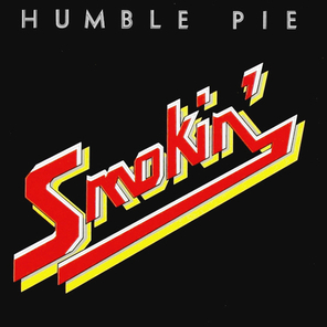 Humble Pie / Smokin' (LP)