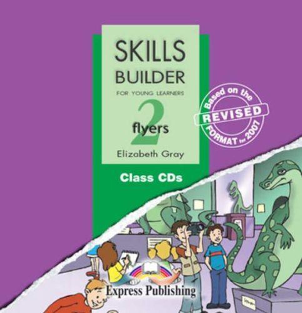 Skills Builder FLYERS 2. Class Audio CDs. (set of 2). Аудио CD для работы в классе