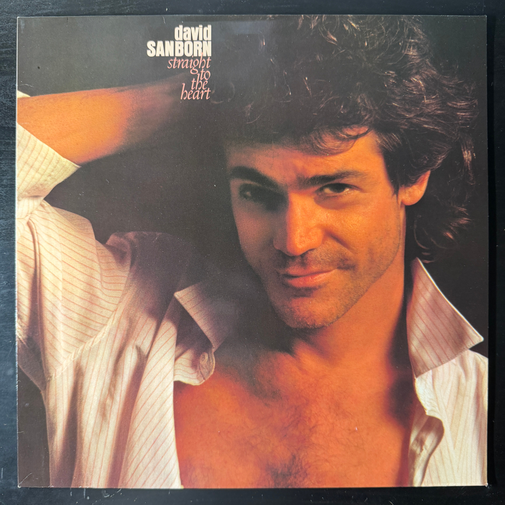 David Sanborn - Straight To The Heart (Германия 1984г.)