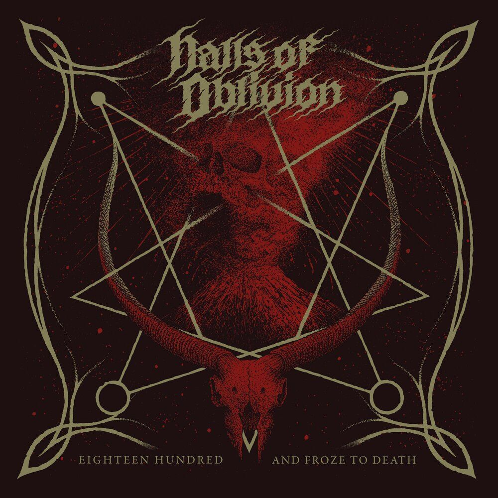 HALLS OF OBLIVION - Eighteen Hundred And Froze To Death, музыкальный компакт диск