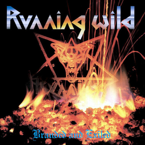 Running Wild / Branded And Exiled (LP)