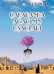 Çakaranda ağacının uşaqları