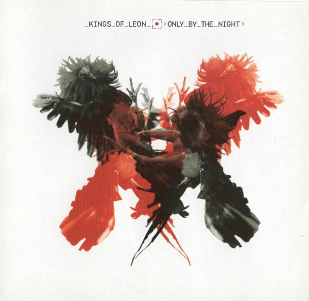 CD: Kings Of Leon — «Only By The Night» (2008)