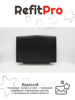 Крышка матрицы для ноутбука Lenovo Legion Y520-15IKB , черная (5CB0N00250), оригинал