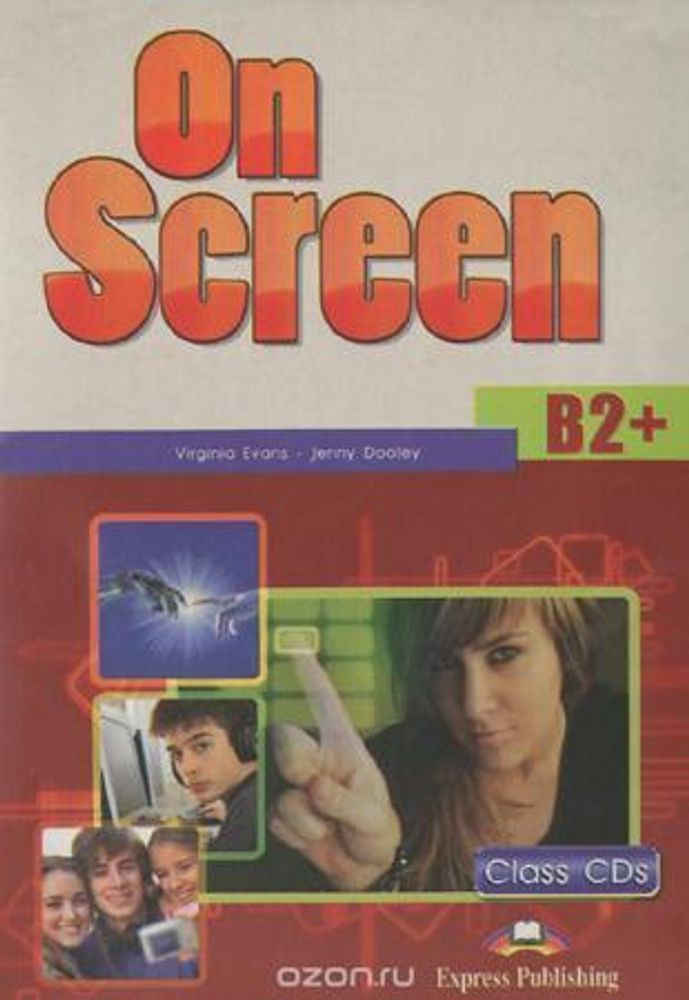 ON SCREEN B2+ Аудирование. Class CD (set 4) - 1-е издание