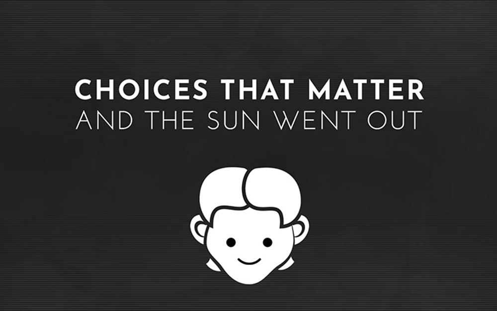 Choices That Matter: And The Sun Went Out (для ПК, цифровой код доступа)