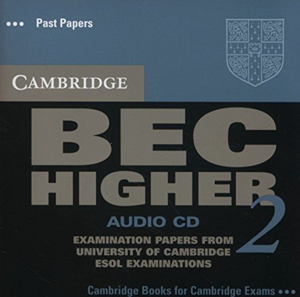 Cambridge BEC Higher 2 Audio CD