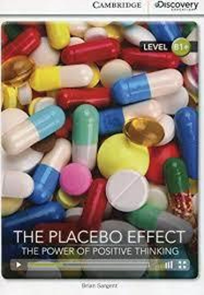 Placebo Effect: Power of Positive Thinking Bk +Online Access