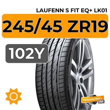 Laufenn S Fit EQ+ LK01 245/45 ZR19 102Y XL