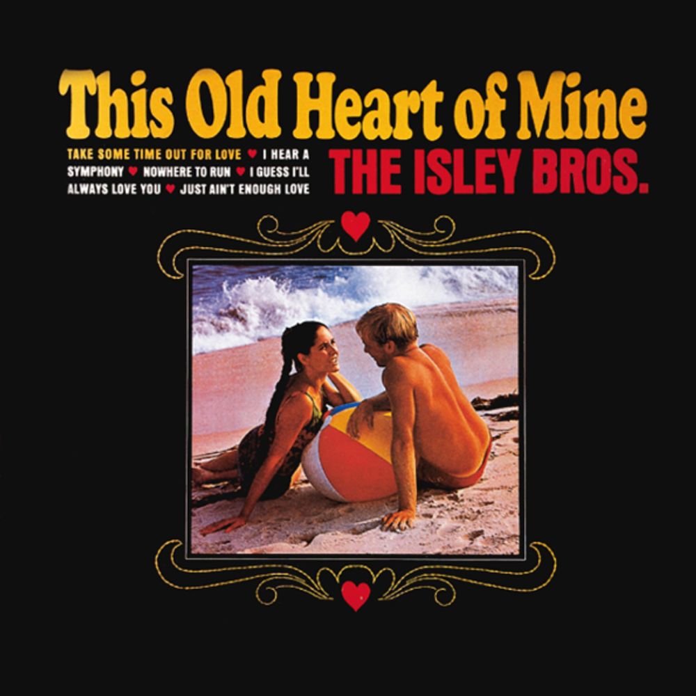 The Isley Brothers / This Old Heart Of Mine (LP)