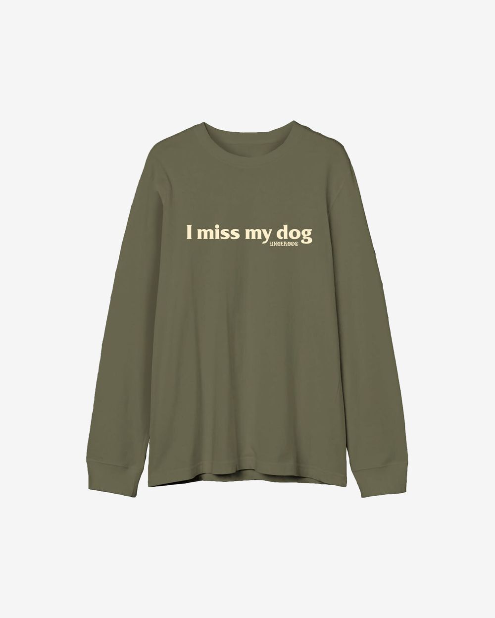 Лонгслив Underdog I miss my dog Green