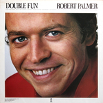 Robert Palmer / Double Fun (LP)