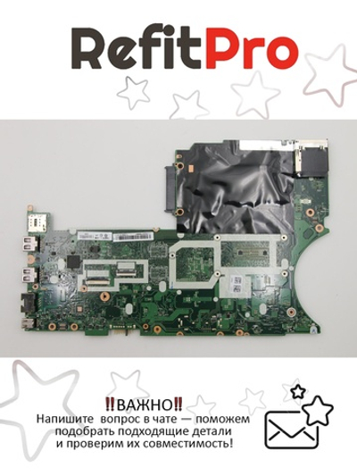 Материнская плата для ноутбука Lenovo ThinkPad T460p i5-6440 UMA TPM WIN (01AV858), оригинал