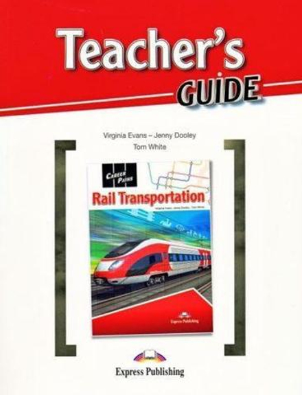 RAIL TRANSPORTATION  Teacher's Guide