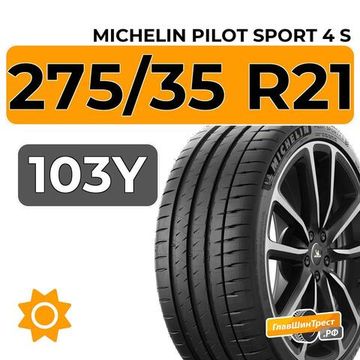 Michelin Pilot Sport 4 S 275/35 R21 103Y