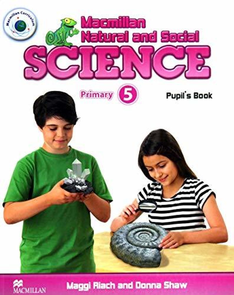 Mac Natural and Social Science 5 Pupil&#39;s Book