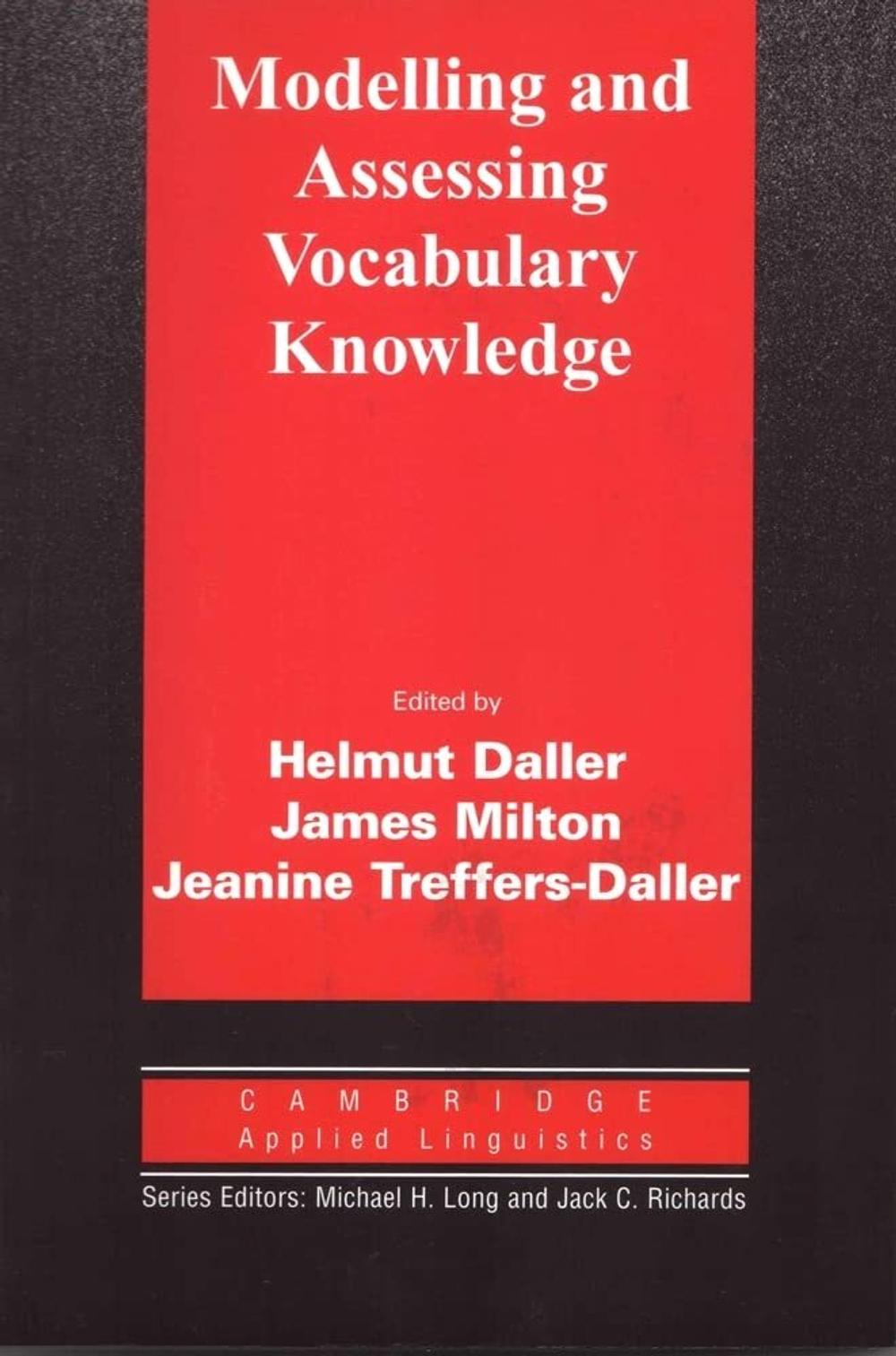 Modelling and Assessing Vocabulary Knowledge (Cambridge Applied Linguistics) 1st Edition