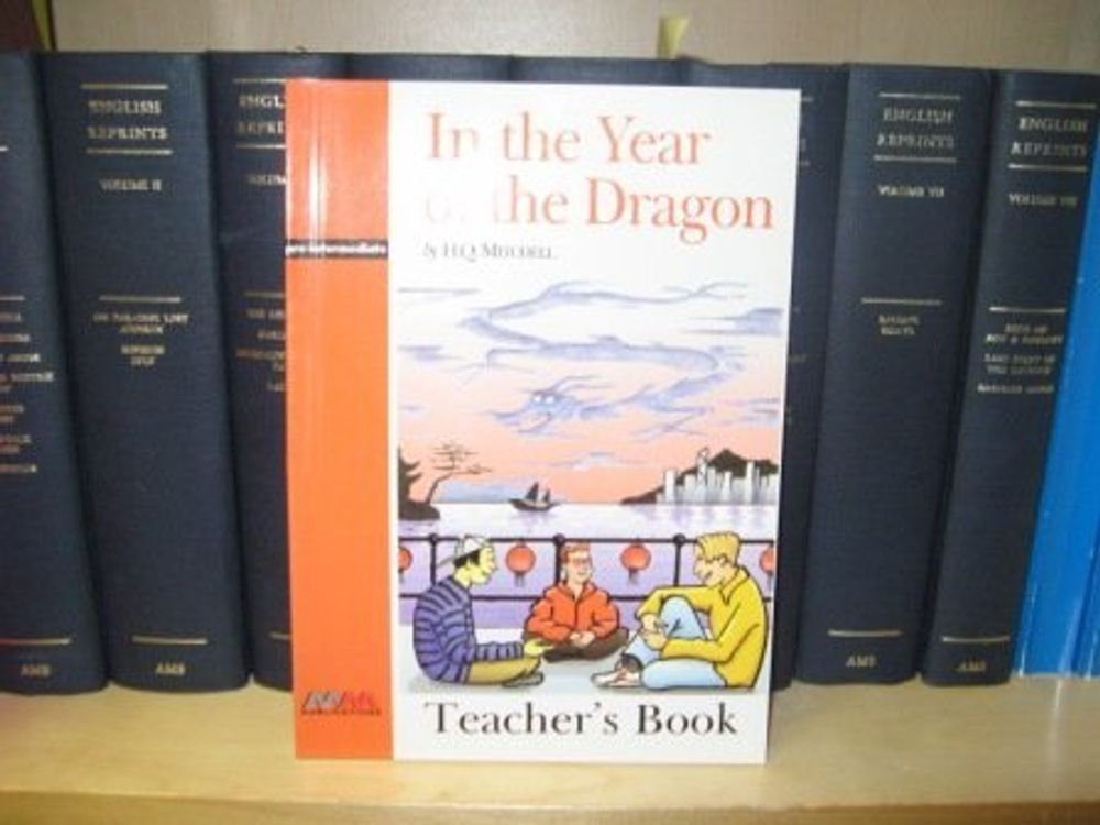 In the Year Of Dragon Teacher&#39;s Book