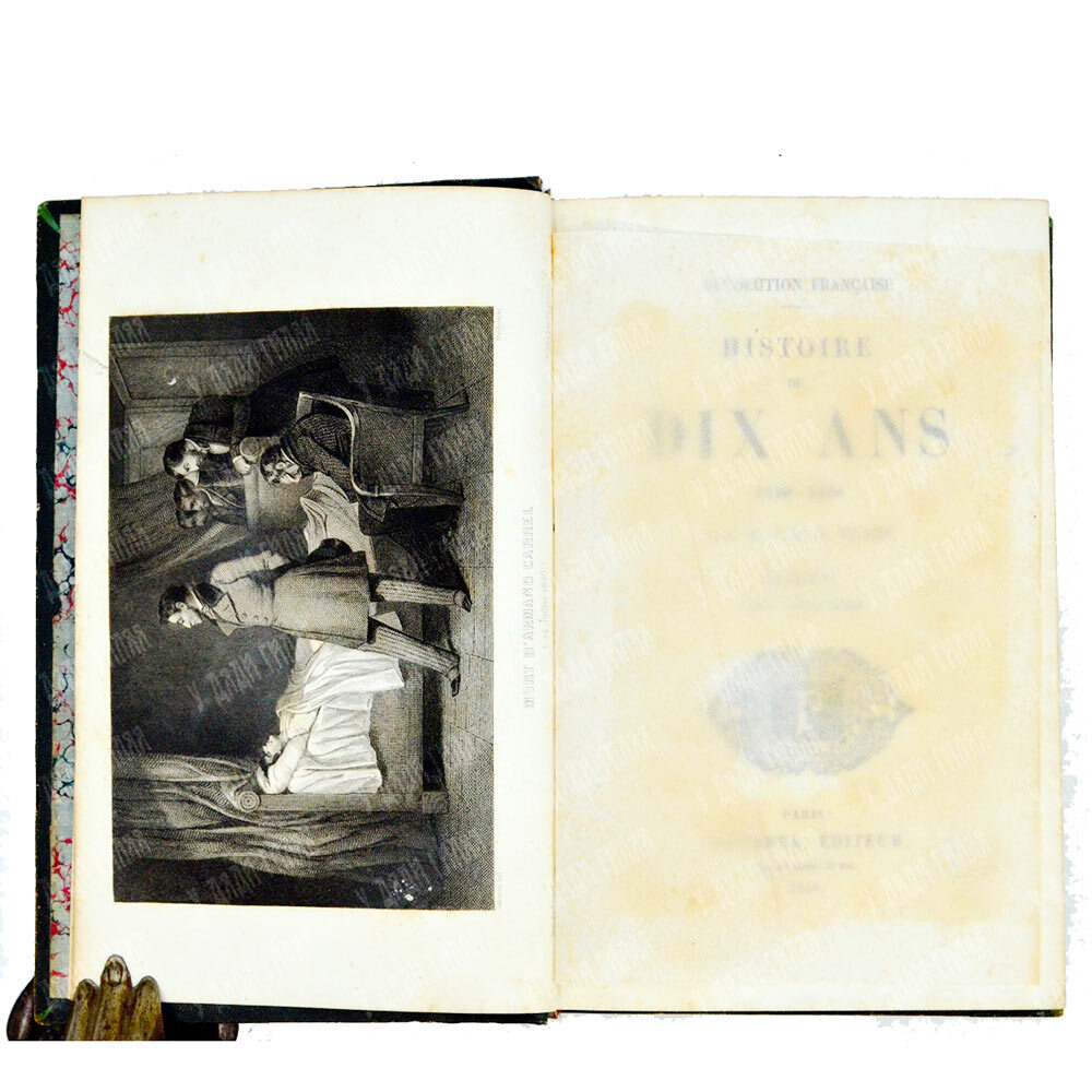 Blanc, Louis . Révolution française. Histoire de dix ans. 1830-1840./Луи Блан. Французская революция