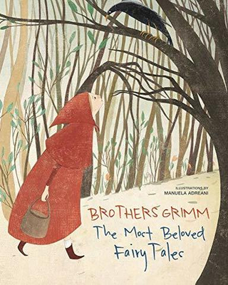 Brothers Grimm. The Most Beautiful Fairy Tales