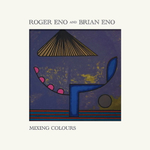 Roger Eno And Brian Eno / Mixing Colours (2LP)