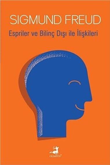Espriler ve Bilinç Dışı ile İlişkileri