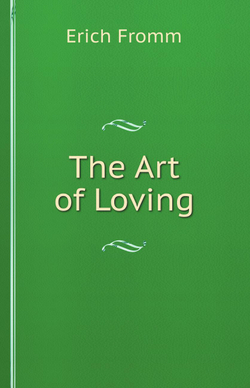 The Art of Loving | E. Fromm