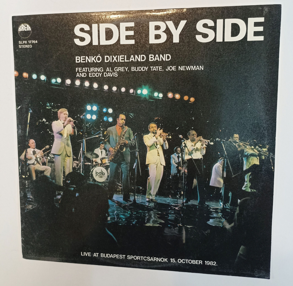 Винтажная виниловая пластинка LP Benko Dixieland Band Featuring Al Grey, Buddy Tate, Joe Newman And Eddy Davis Side By Side (Венгрия 1983)