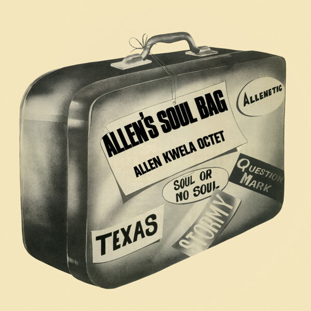 Allen Kwela Octet - Allen's Soul Bag