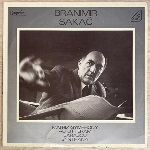 Branimir Sakač ‎– Matrix-Symphony / Ad Litteram / Barasou / Synthana (Югославия 1974г.)
