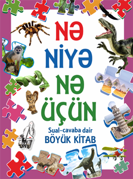 Nə,niyə, nə üçün – Sual-Cavaba dair böyük kitab