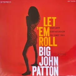 Big John Patton - Let 'Em Roll - (Tone Poet) LP
