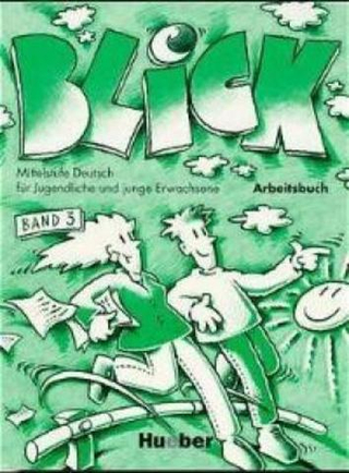 Blick 3 Arbeitsbuch