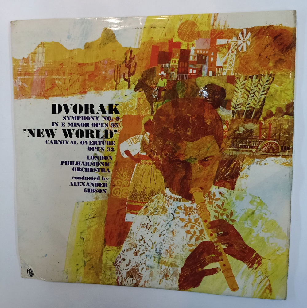 Винтажная виниловая пластинка LP Dvorak Антонин Дворжак, The London Philharmonic Orchestra, Alexander Gibson Symphony No. 9 In E Minor, Op. 95 Из Нового Света, Op. 92 (UK 1963)