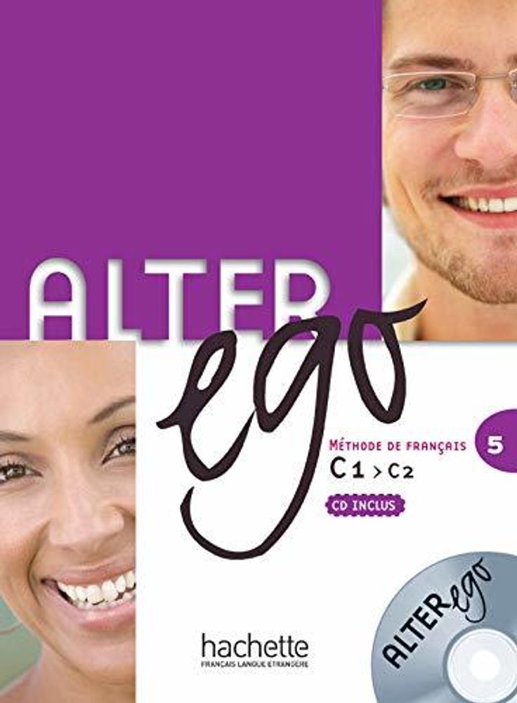 Alter Ego 5 Livre de l&#39;eleve + CD-MP3