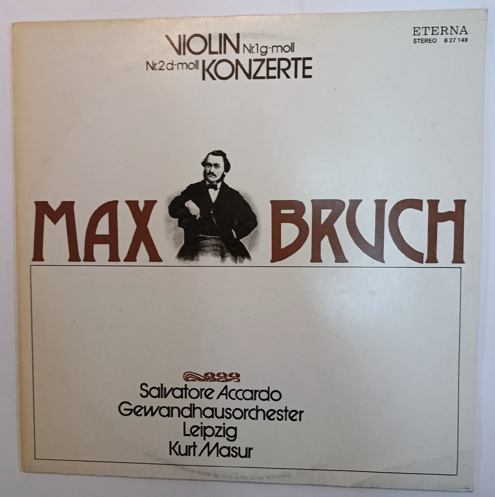 Max Bruch, Salvatore Accardo, Gewandhausorchester Leipzig, Kurt Masur Violinkonzerte Nr 1 G moll, Nr 2 D moll